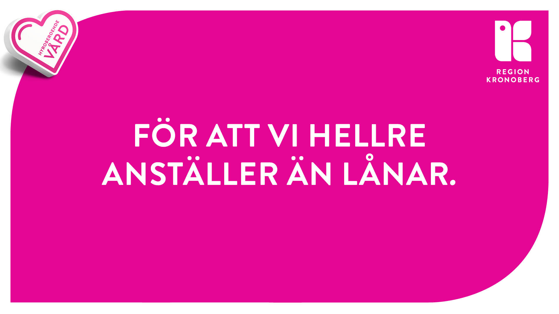 För att vi hellre anställer än lånar.